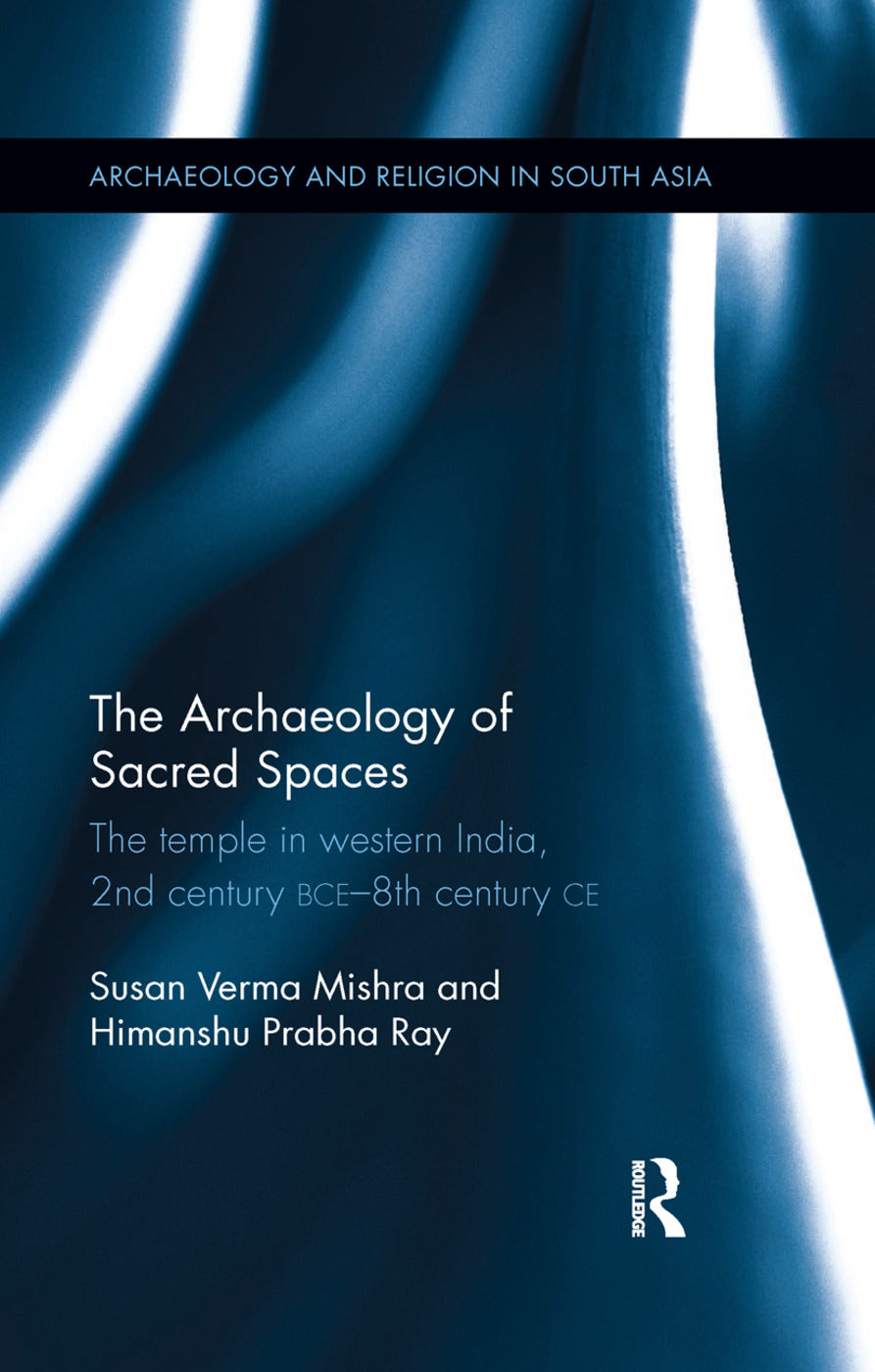Archaeology of Sacred Spaces