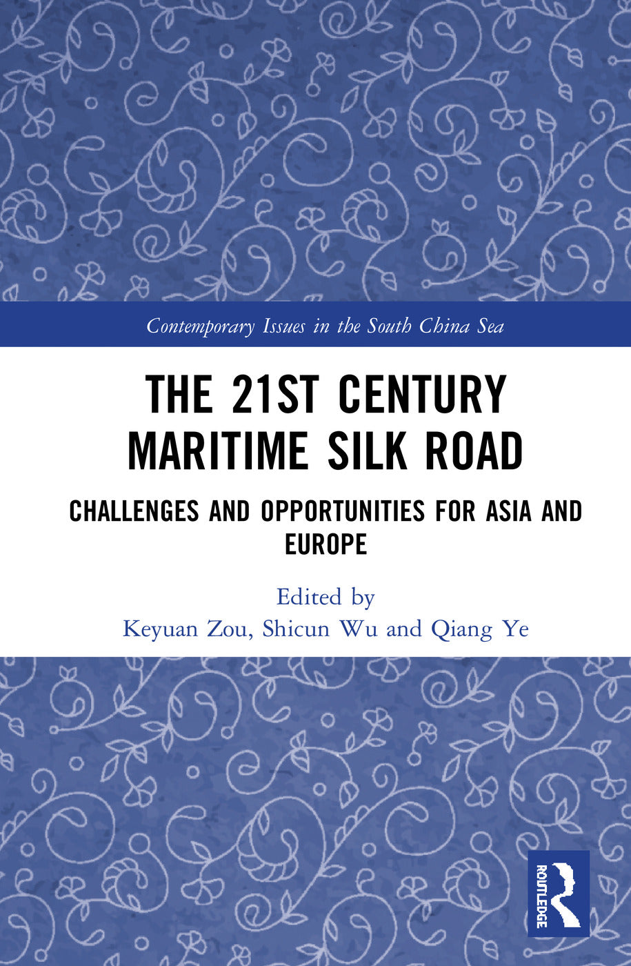 21st Century Maritime Silk Road