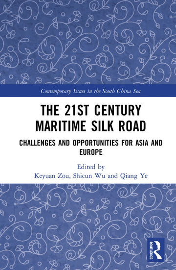 21st Century Maritime Silk Road
