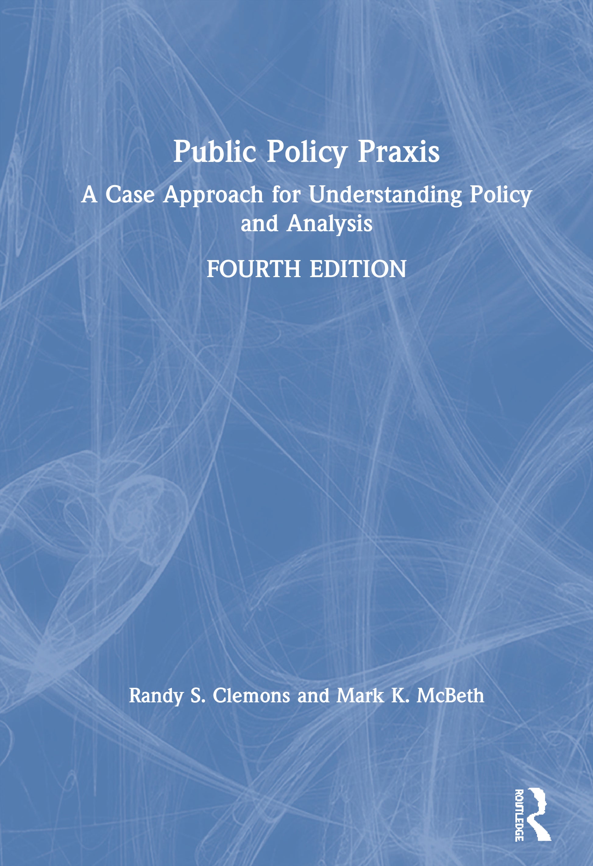 Public Policy Praxis
