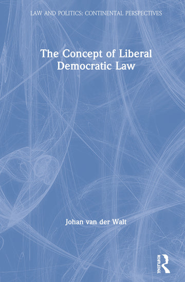 Concept of Liberal Democratic Law