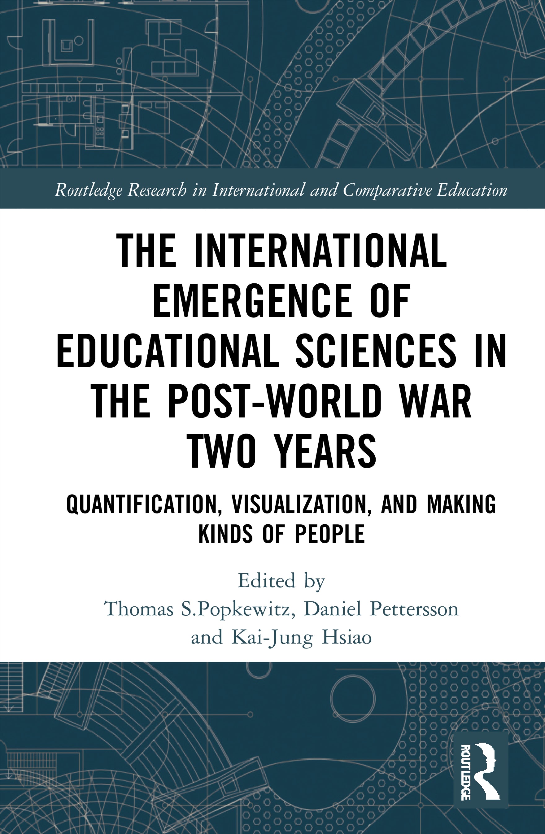 International Emergence of Educational Sciences in the Post-World War Two Years