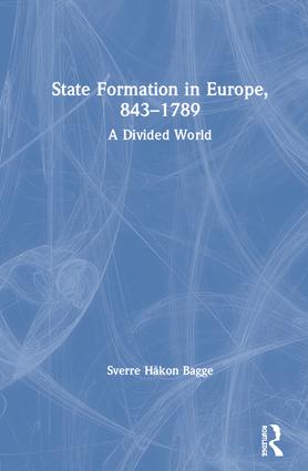 State Formation in Europe, 843–1789 - Hardback