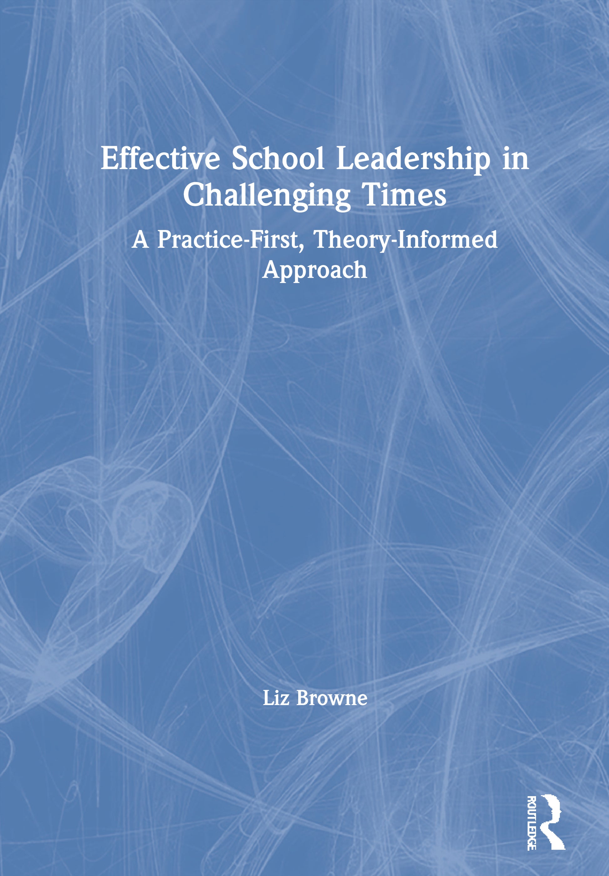 Effective School Leadership in Challenging Times