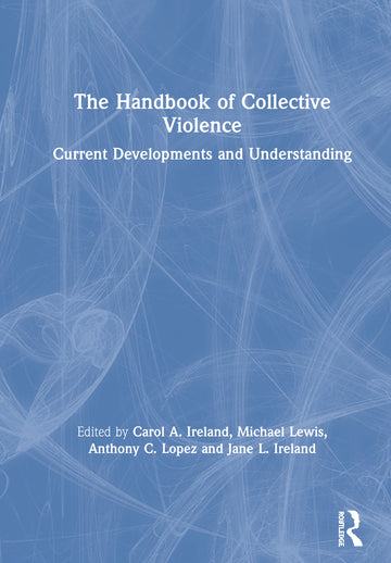 Handbook of Collective Violence