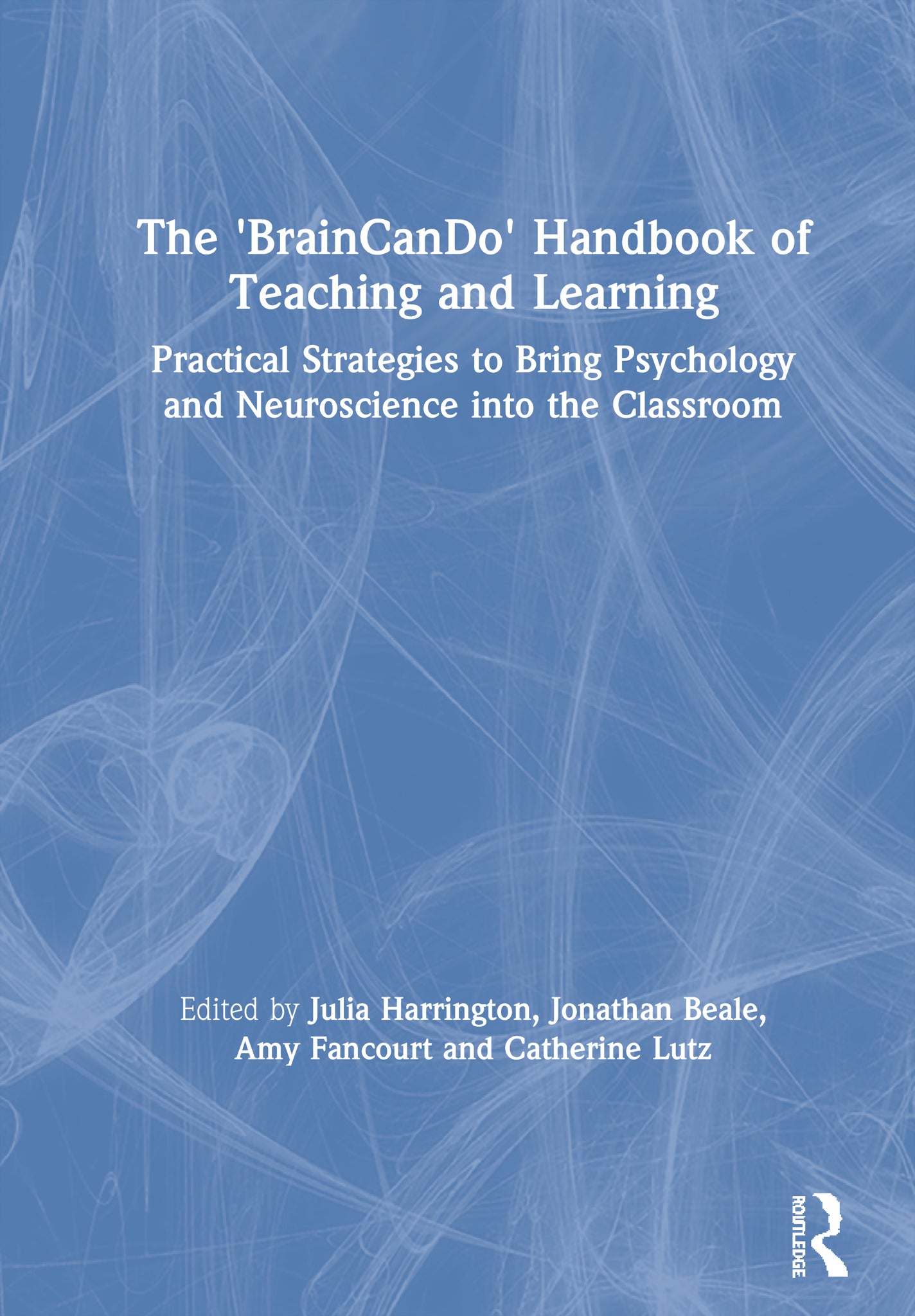 'BrainCanDo' Handbook of Teaching and Learning