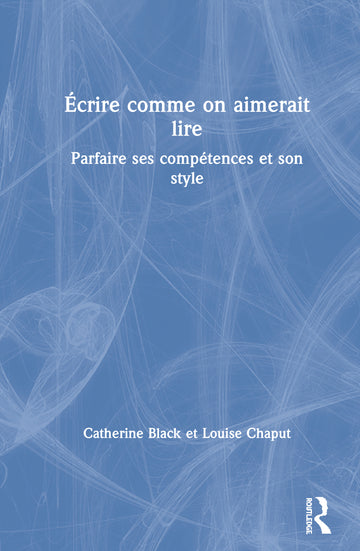 Écrire comme on aimerait lire
