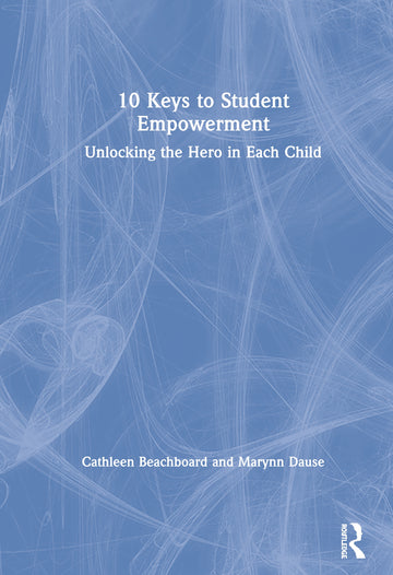 10 Keys to Student Empowerment