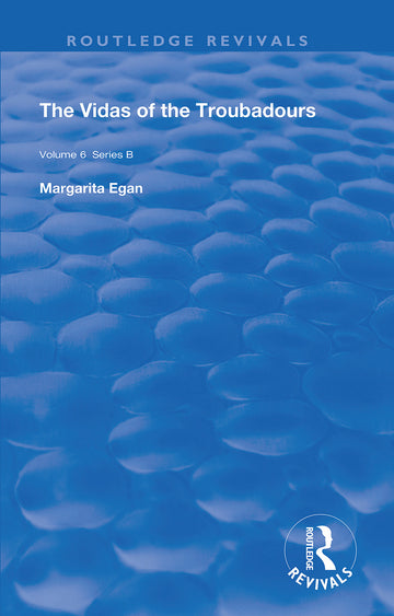 Vidas of The Troubadours