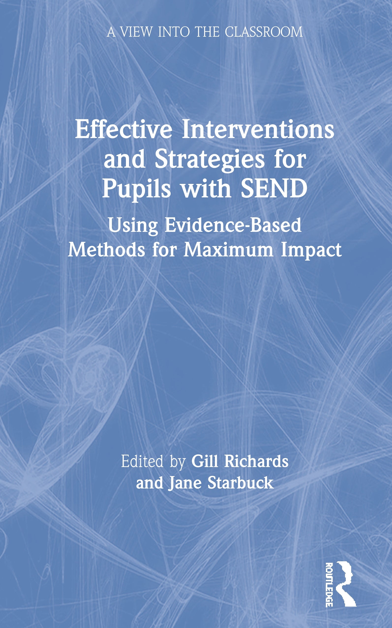 Effective Interventions and Strategies for Pupils with SEND