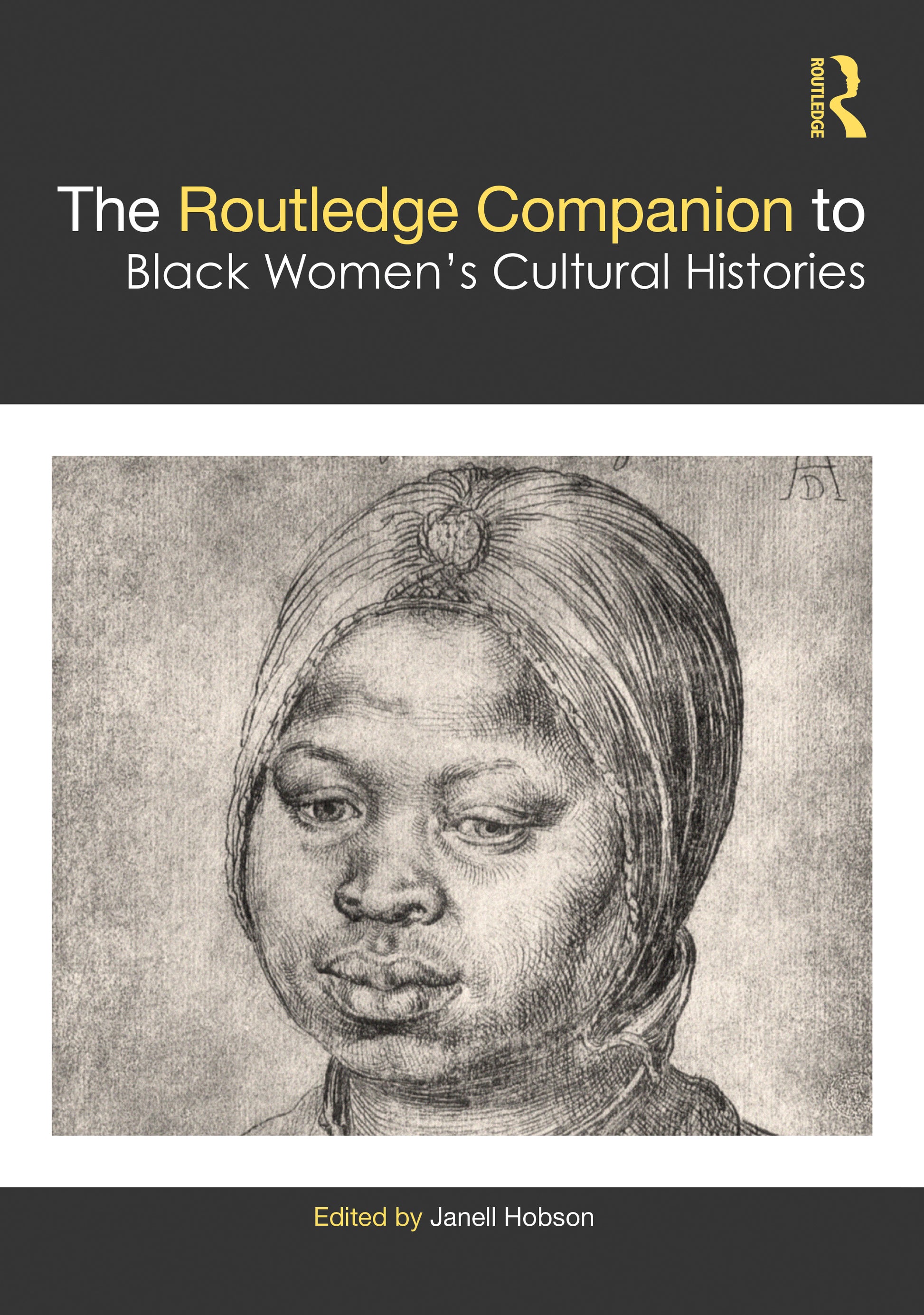 Routledge Companion to Black Women’s Cultural Histories