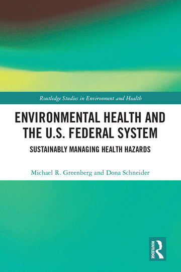 Environmental Health and the U.S. Federal System