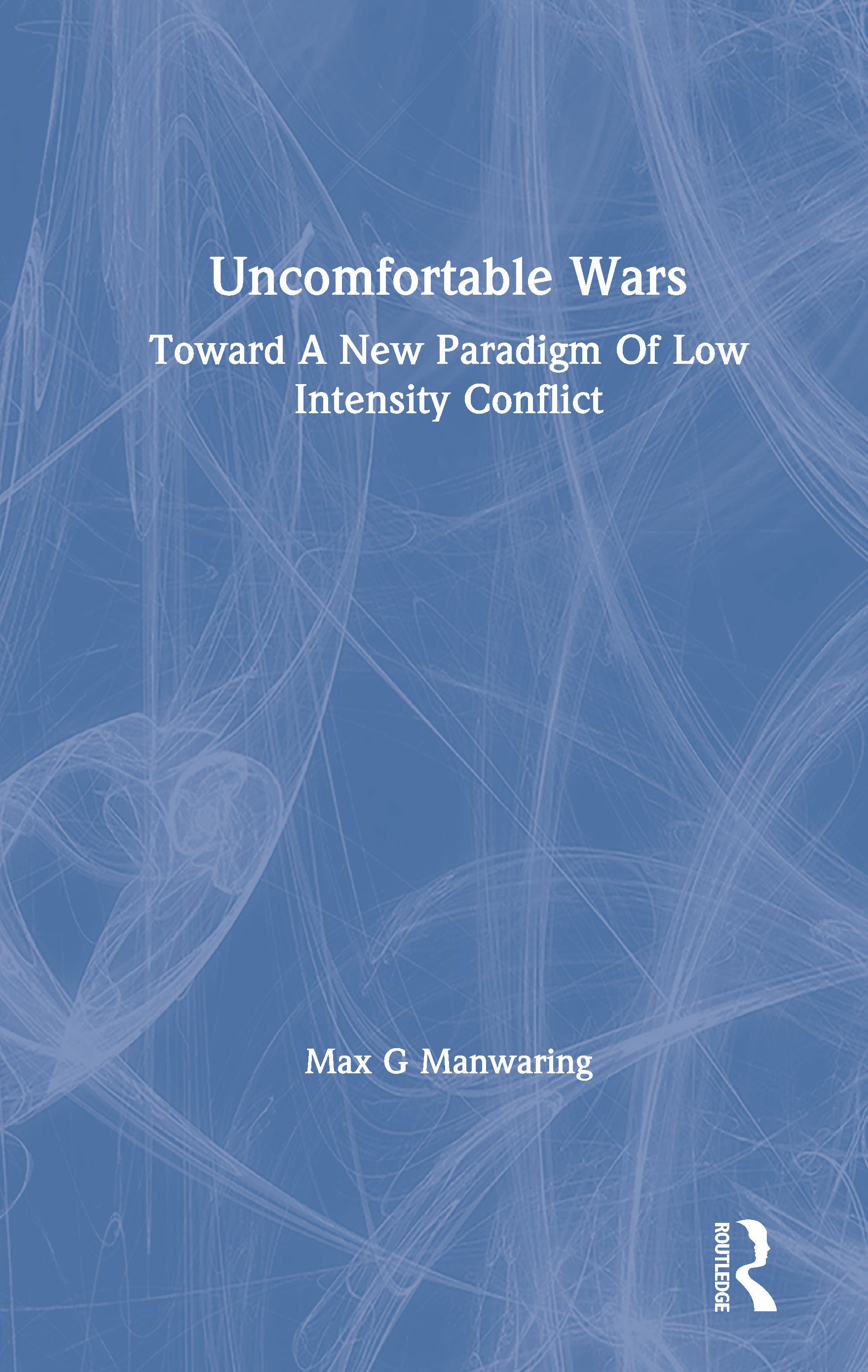 Uncomfortable Wars