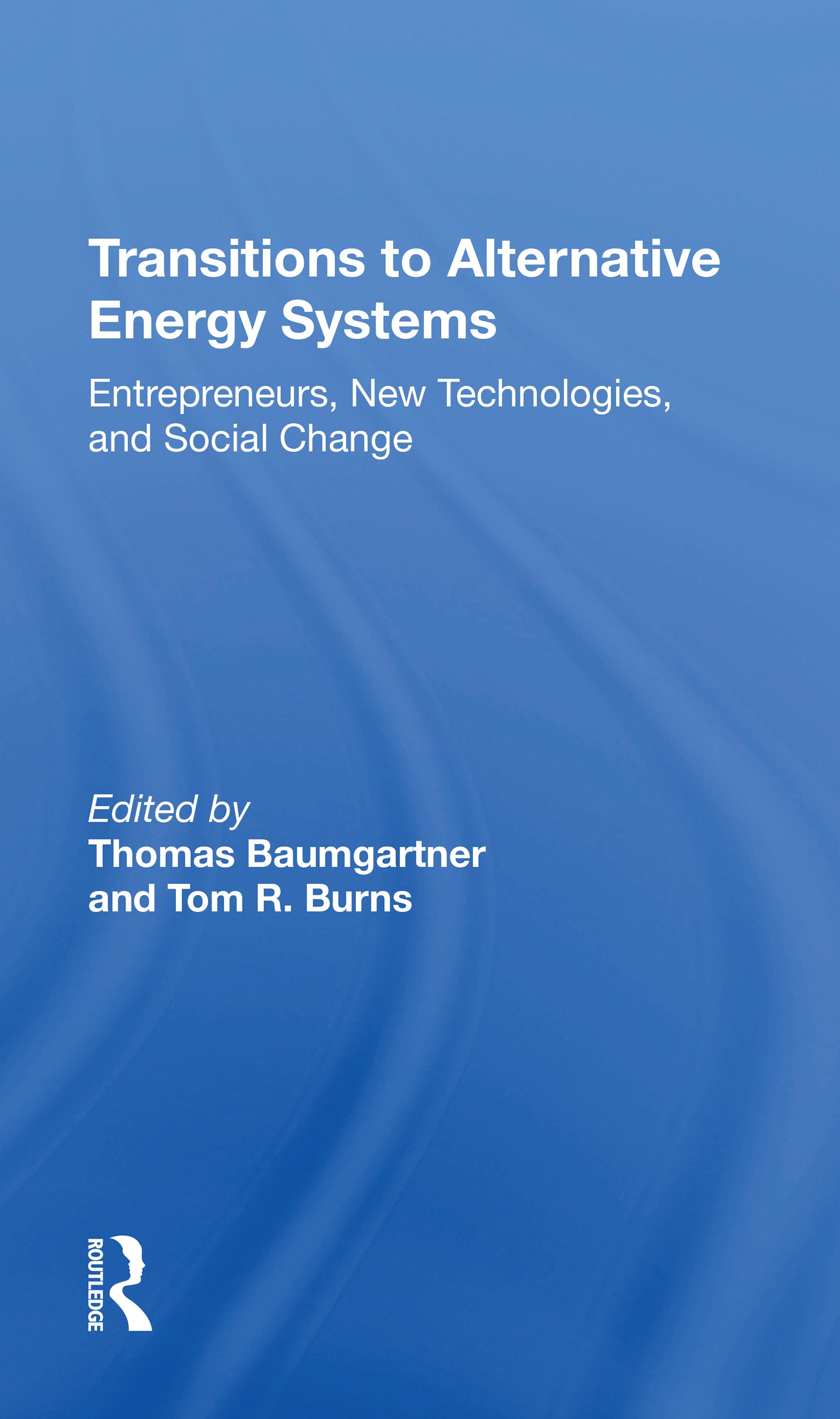 Transitions To Alternative Energy Systems