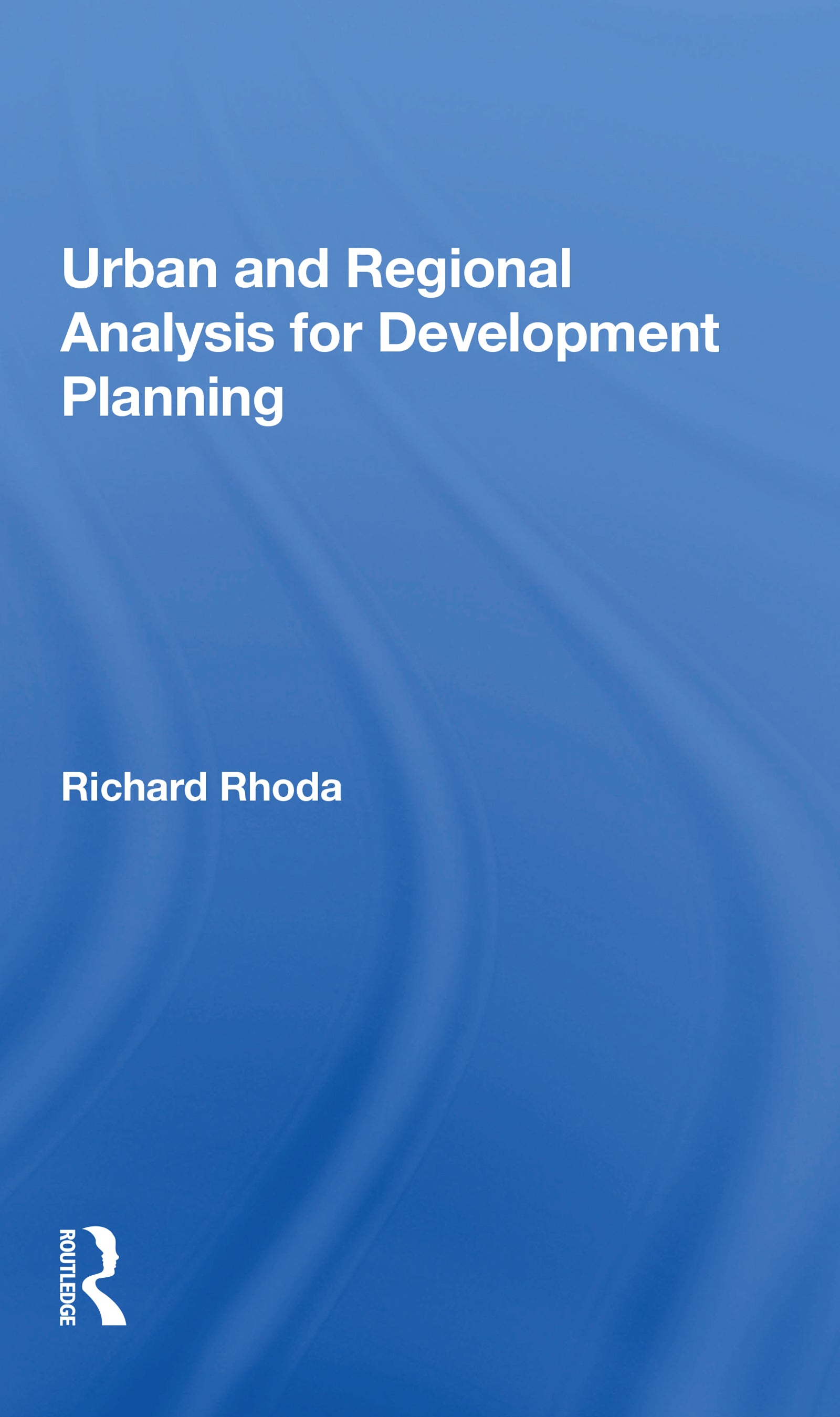 Urban And Regional Analysis For Development Planning
