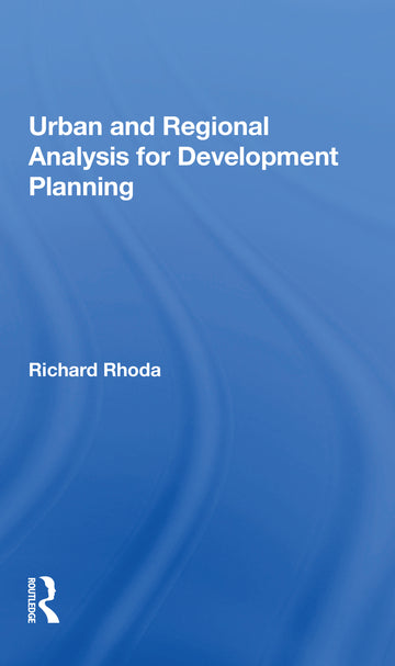 Urban And Regional Analysis For Development Planning
