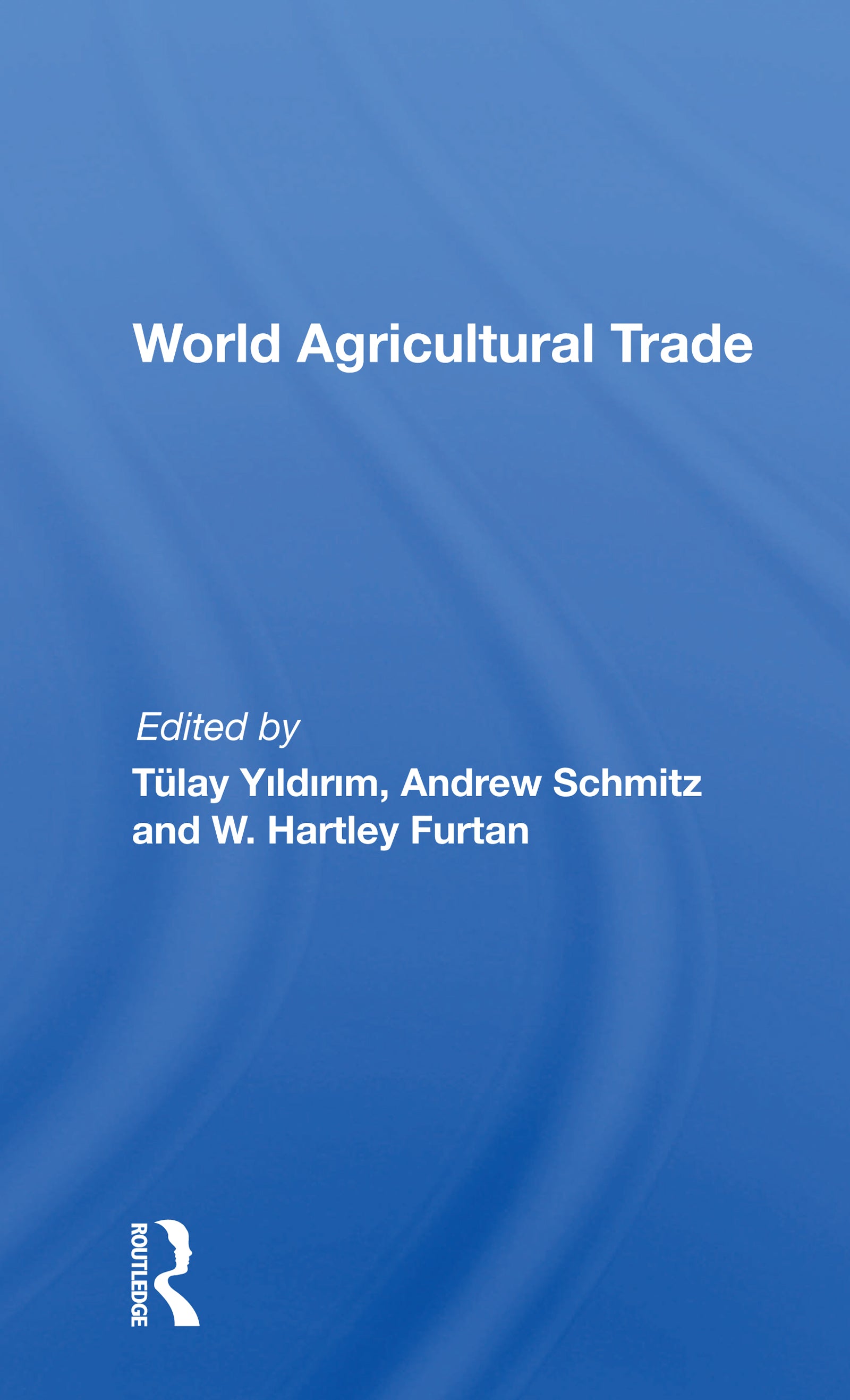 World Agricultural Trade