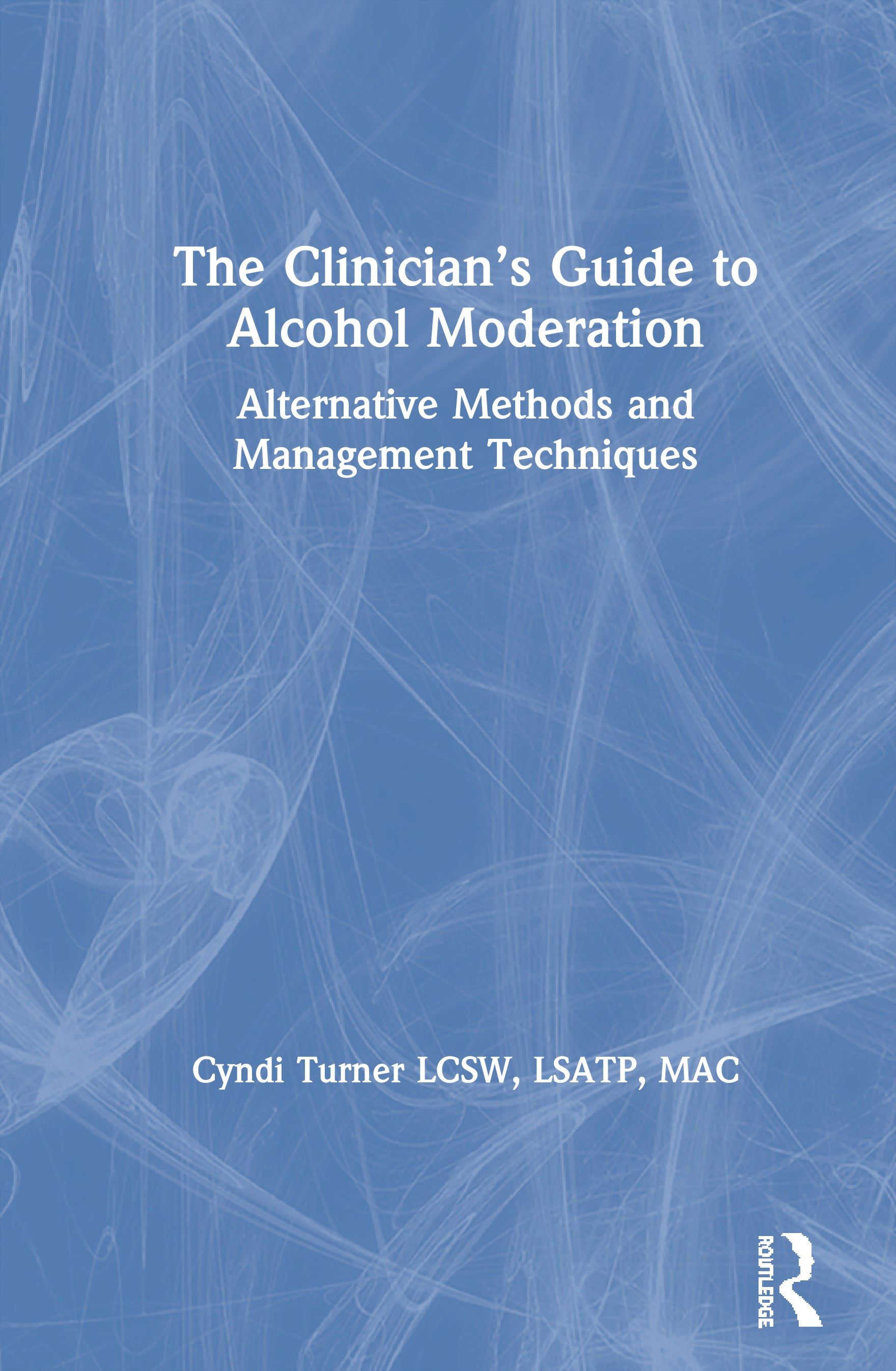 Clinician’s Guide to Alcohol Moderation