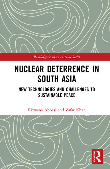 Nuclear Deterrence in South Asia