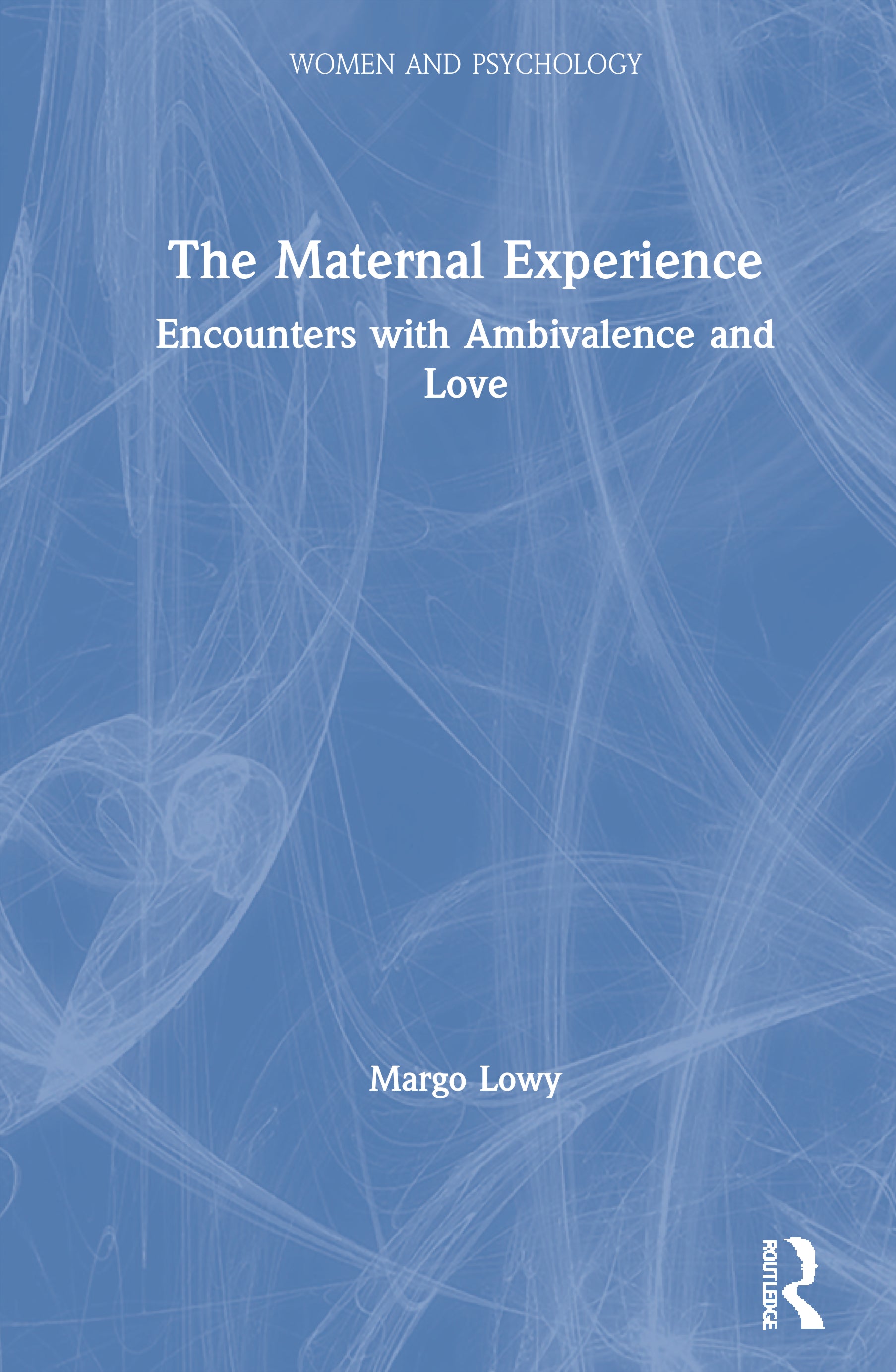 Maternal Experience