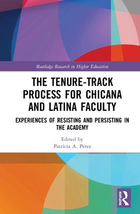Tenure-Track Process for Chicana and Latina Faculty