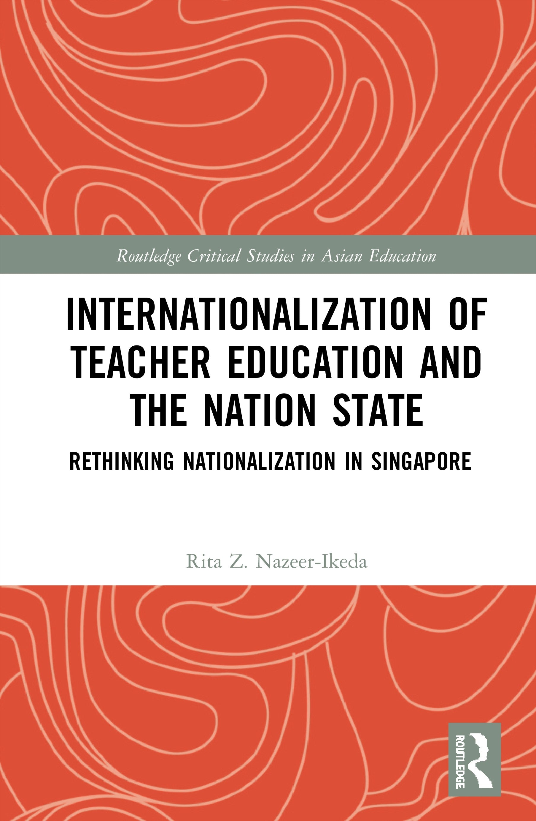 Internationalization of Teacher Education and the Nation State
