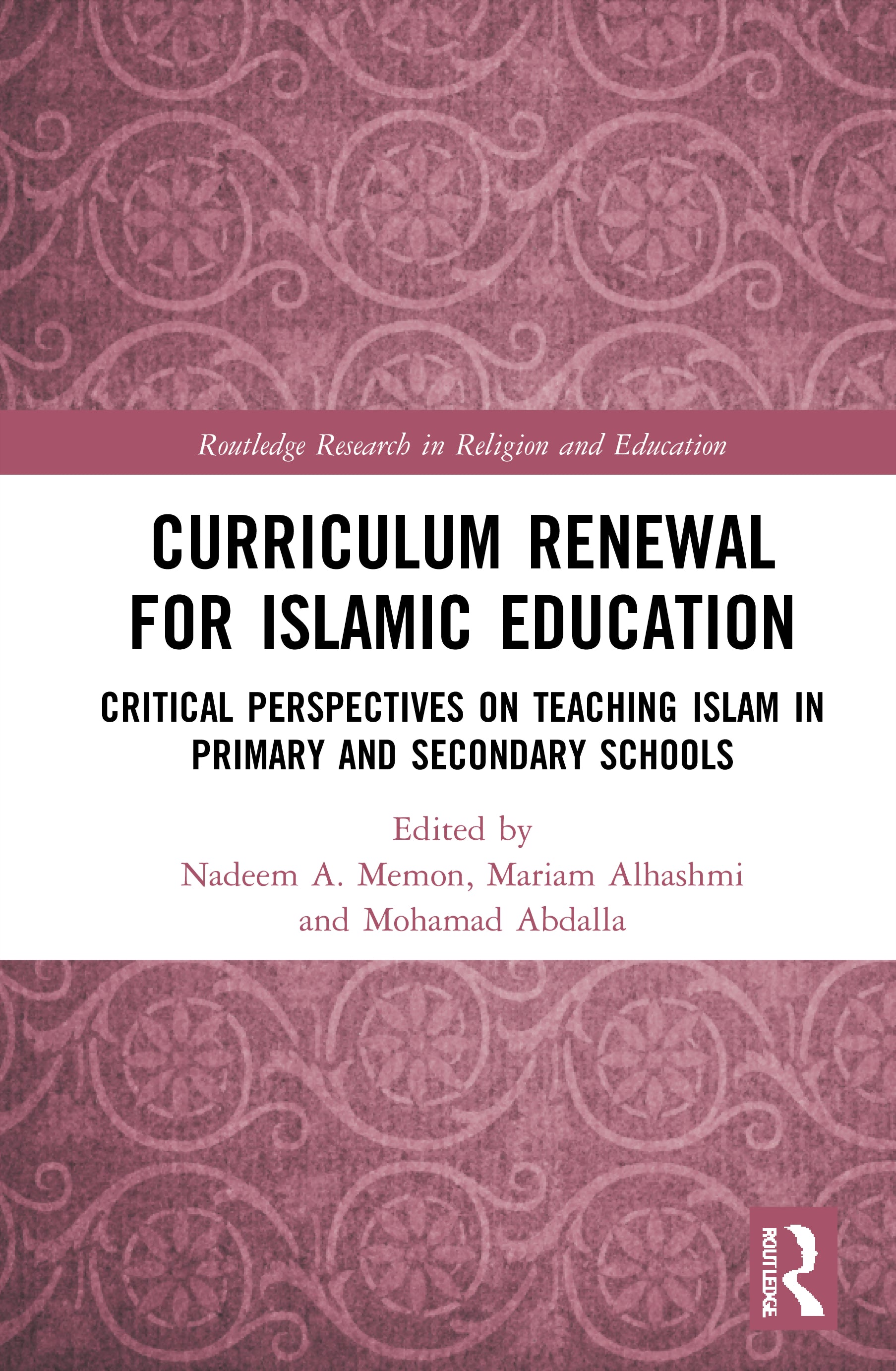 Curriculum Renewal for Islamic Education
