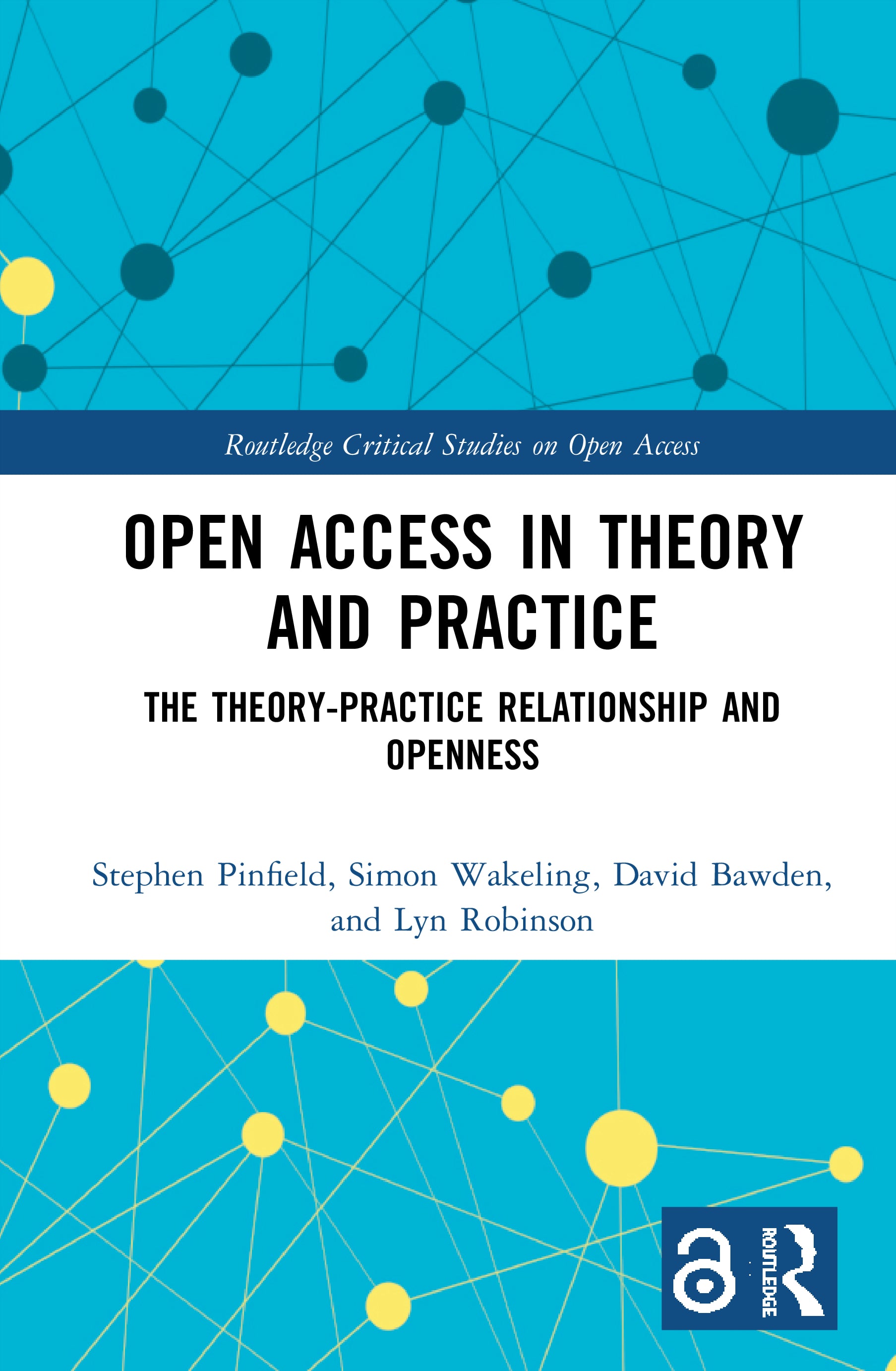Open Access in Theory and Practice