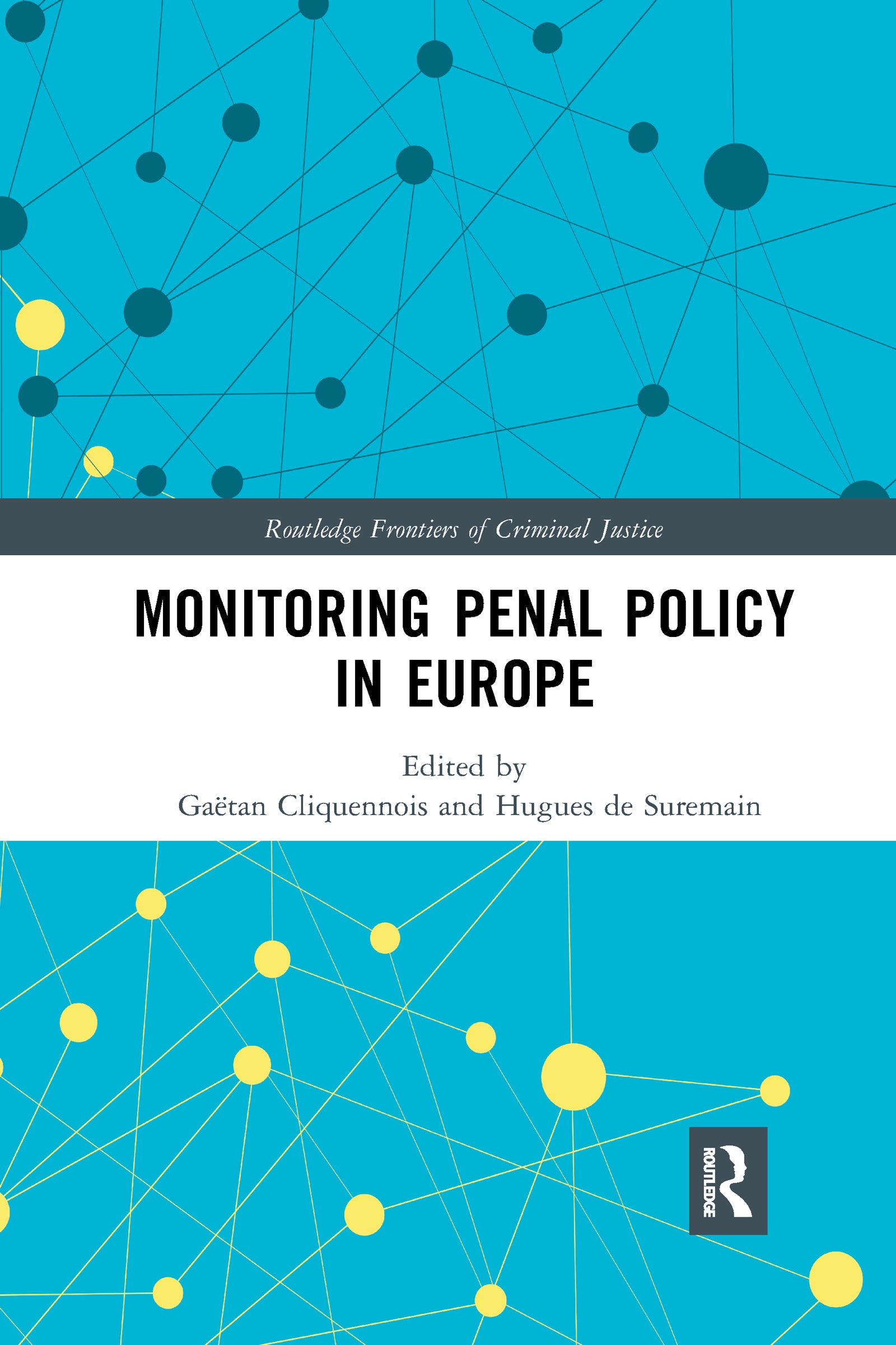 Monitoring Penal Policy in Europe