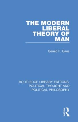 Modern Liberal Theory of Man