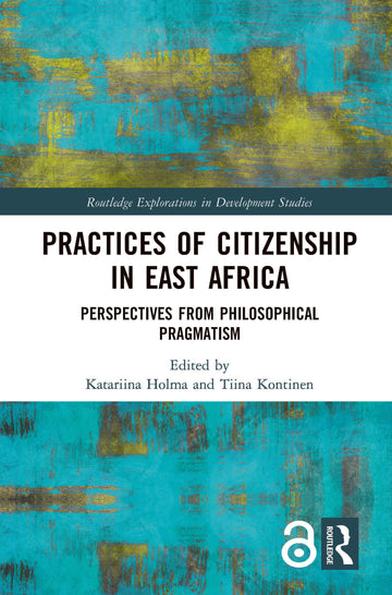 Practices of Citizenship in East Africa