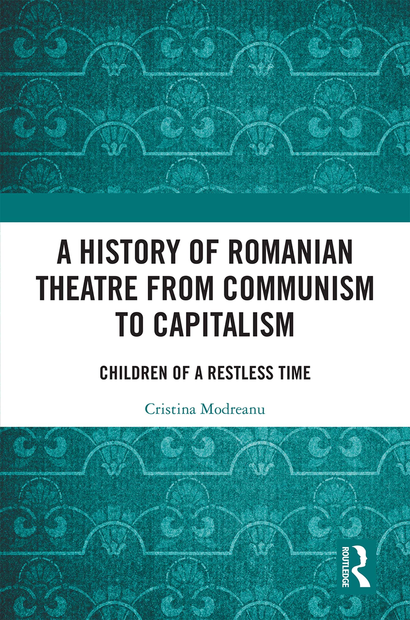 History of Romanian Theatre from Communism to Capitalism