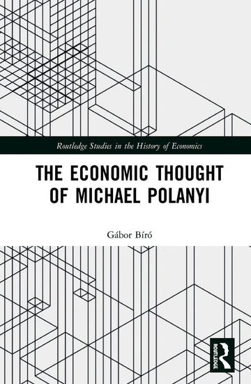 Economic Thought of Michael Polanyi