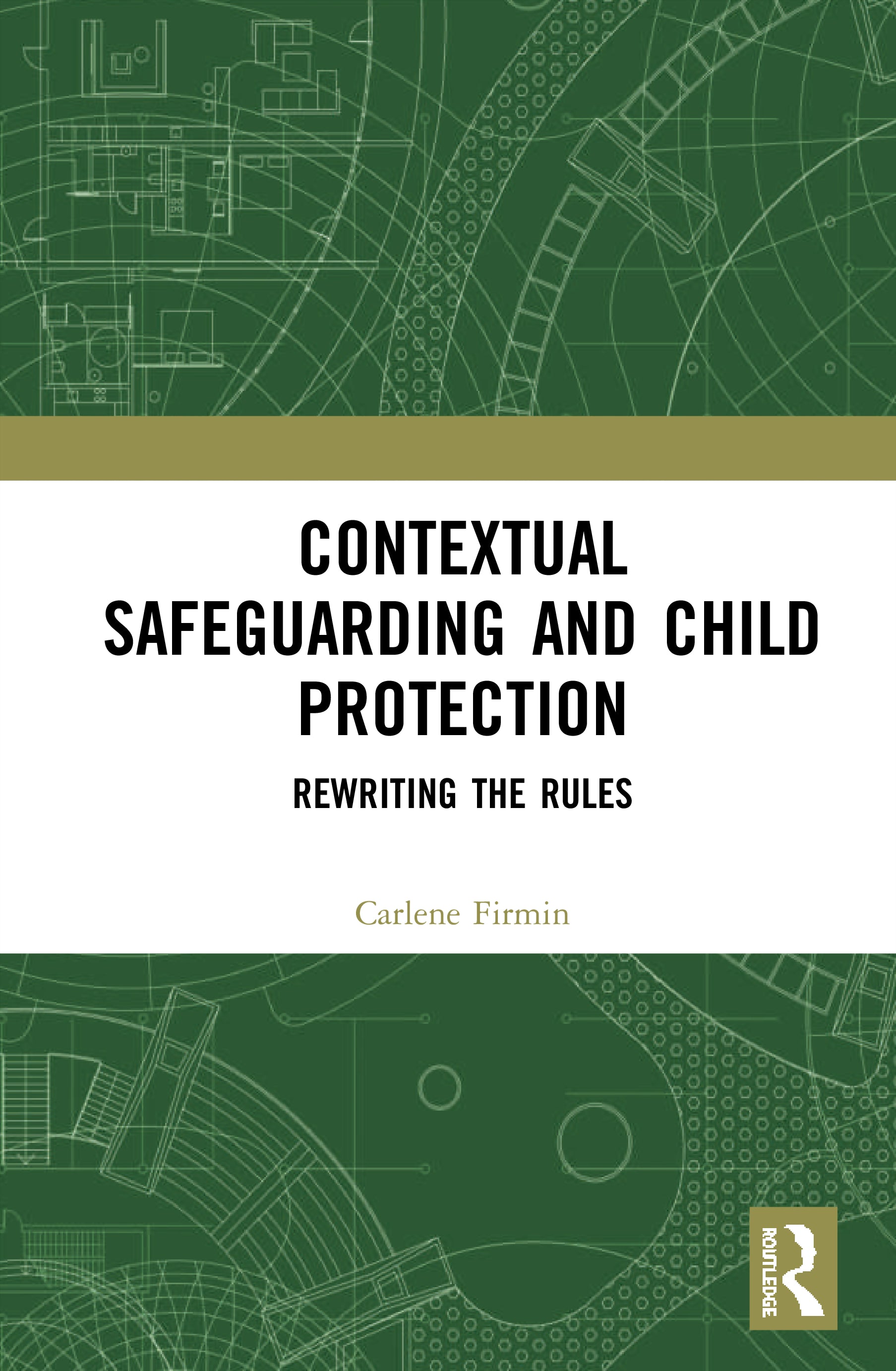 Contextual Safeguarding and Child Protection