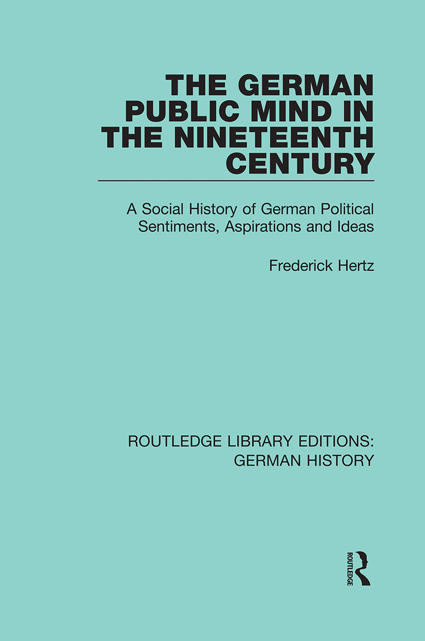 German Public Mind in the Nineteenth Century