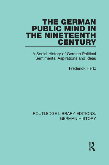 German Public Mind in the Nineteenth Century