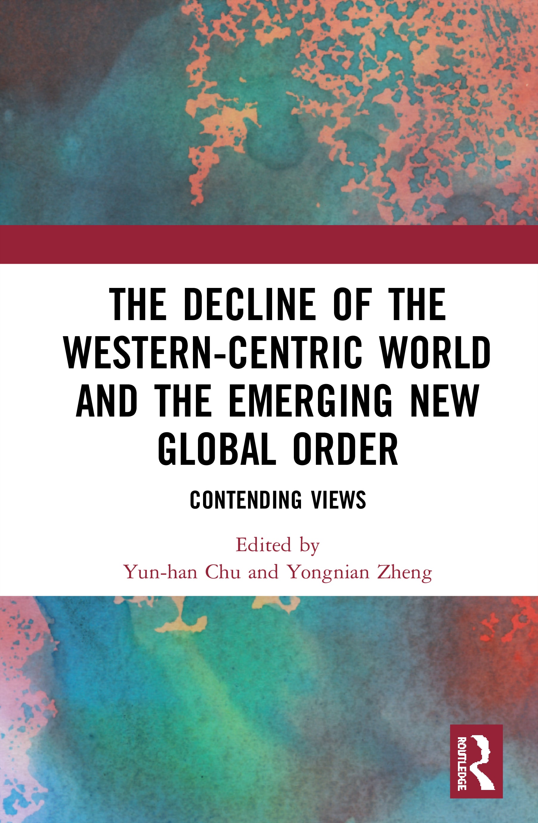 Decline of the Western-Centric World and the Emerging New Global Order