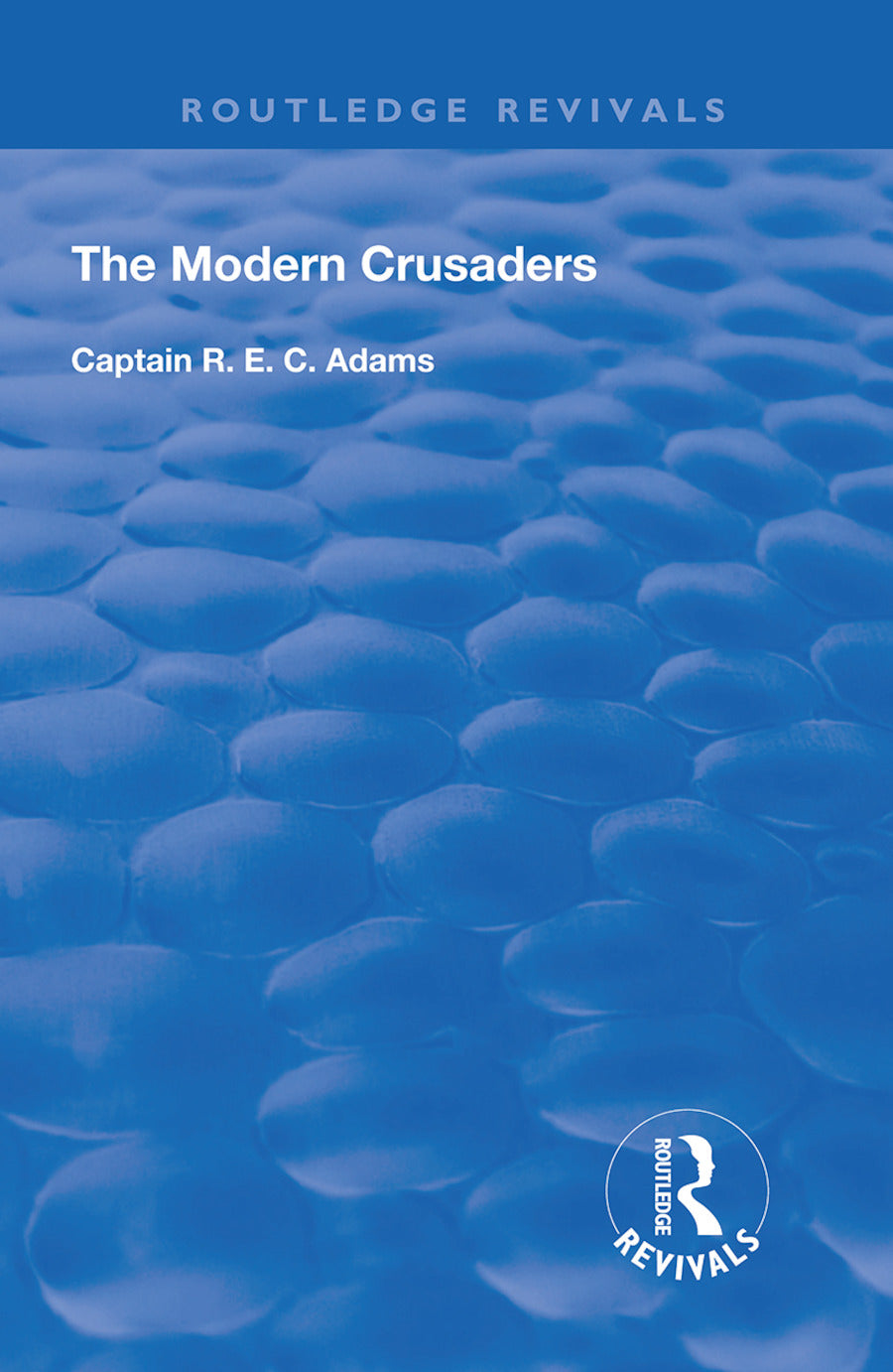 Modern Crusaders