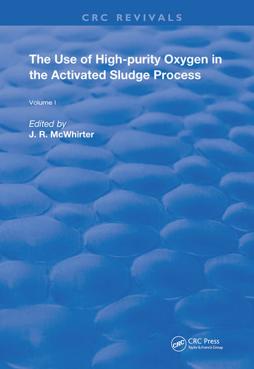 Use of High-purity Oxygen in the Activated Sludge Process