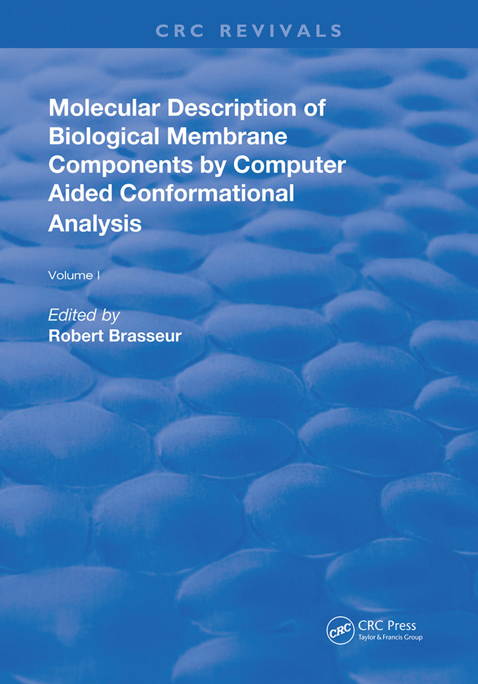 AMolecular Description of Biological Membrane Components by Computer Aided Conformational Analysis