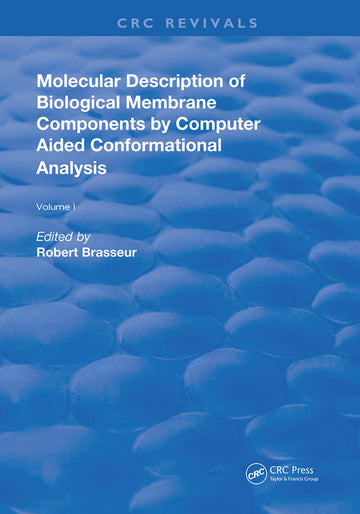 AMolecular Description of Biological Membrane Components by Computer Aided Conformational Analysis