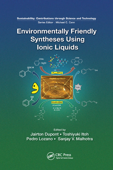Environmentally Friendly Syntheses Using Ionic Liquids