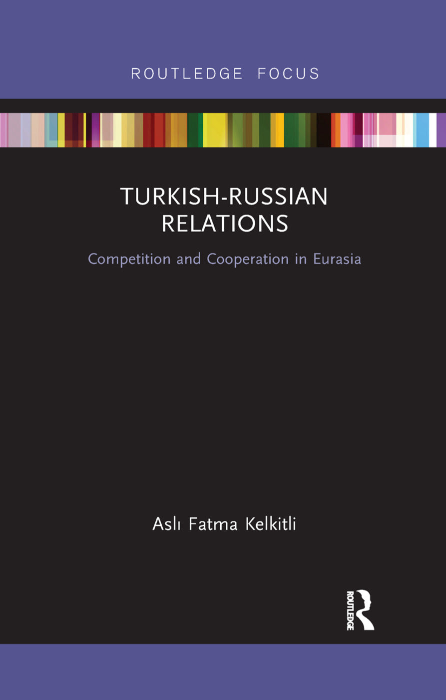 Turkish-Russian Relations