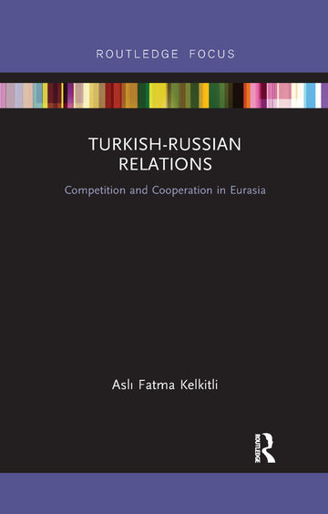Turkish-Russian Relations