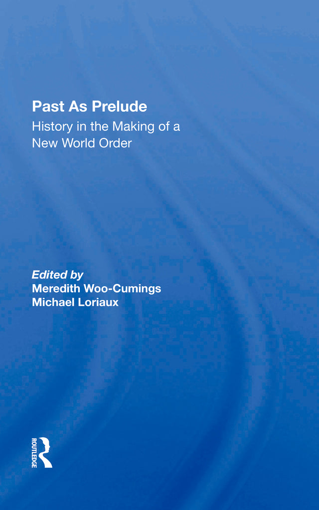 Past As Prelude