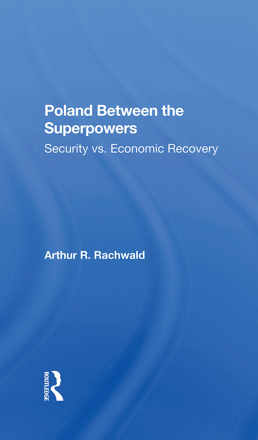 Poland Between The Superpowers