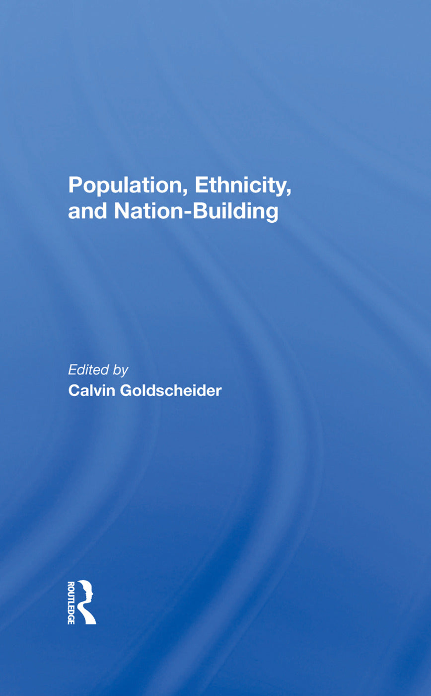 Population, Ethnicity, And Nation-building