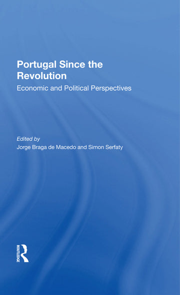 Portugal Since The Revolution
