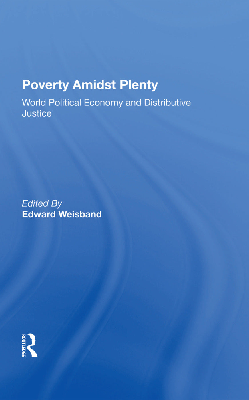 Poverty Amidst Plenty