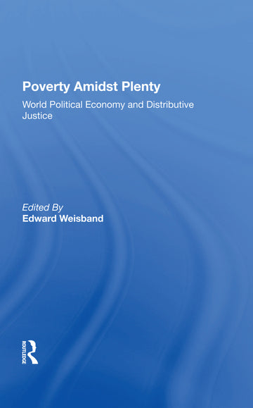 Poverty Amidst Plenty